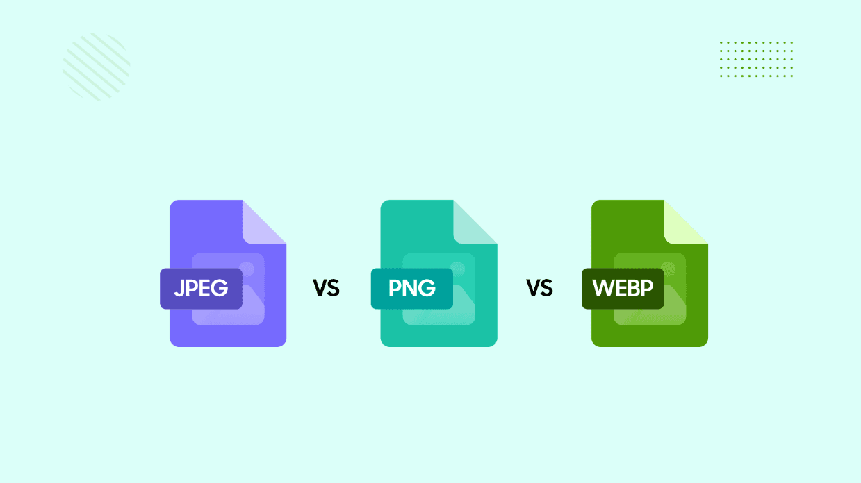 JPG vs PNG vs WEBP: Which Image Format Is Best for Your Website?